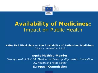 HMA/EMA Workshop on the Availability of Authorised Medicines  Friday 9 November 2018  Agns