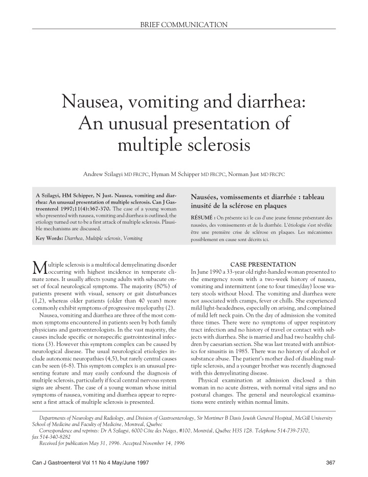 nausea vomiting and diarrhea an unusual presentation of
