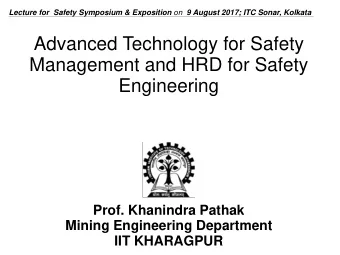 Engineering  Prof. Khanindra Pathak  Mining Engineering Department  IIT KHARAGPUR  Flood as