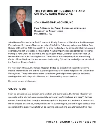 CRITICAL CARE MEDICINE JOHN HANSEN-FLASCHEN, MD P AUL F. H ARRON J R . F AMILY P ROFESSOR OF M