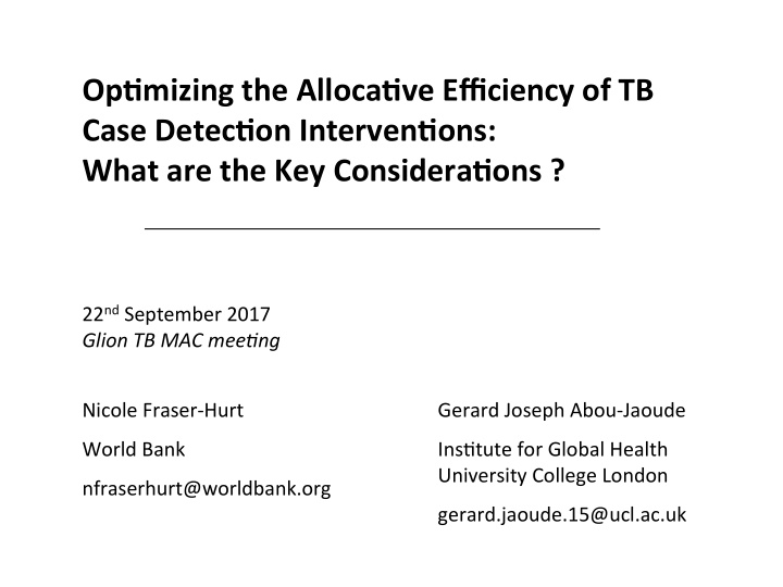 op mizing the alloca ve efficiency of tb case detec on