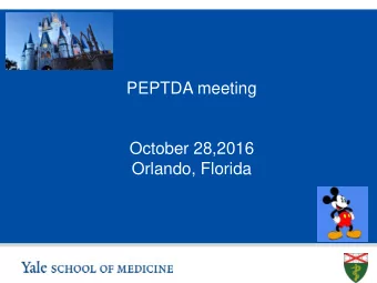 PEPTDA meeting  October 28,2016  Orlando, Florida  S L I D E  0  Welcome!    Introductions