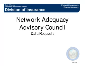 Advisory  Council  Data  Requests  Page 1 of 45 Network  Adequacy  Analysis