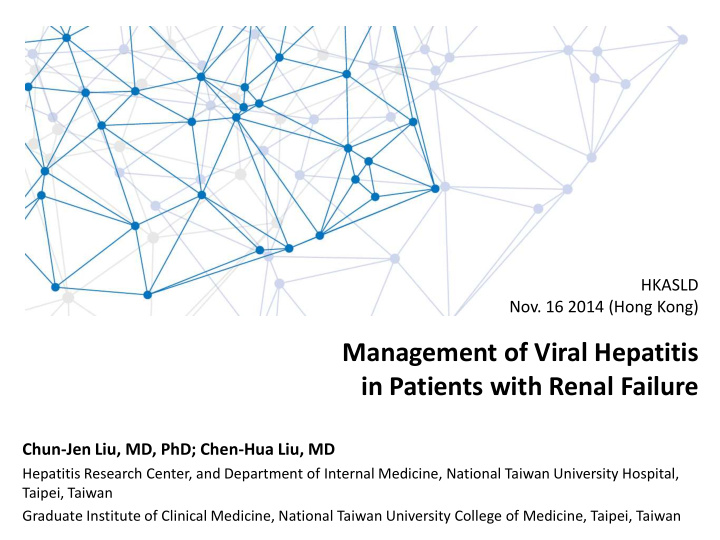 management of viral hepatitis in patients with renal