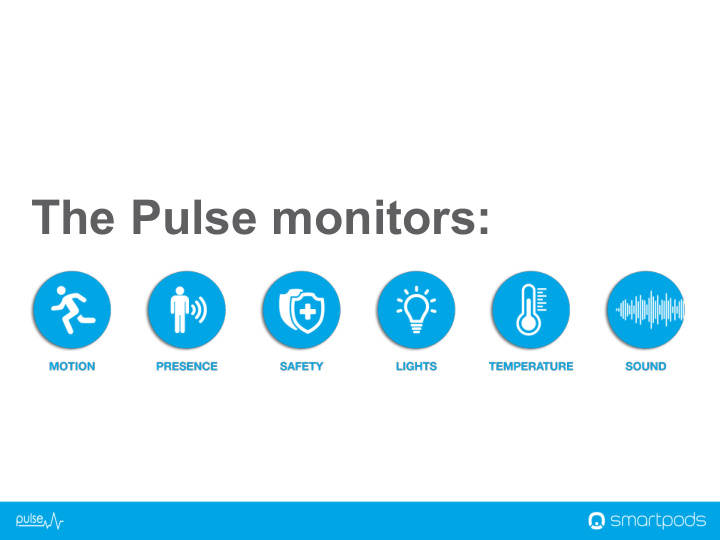 the pulse monitors