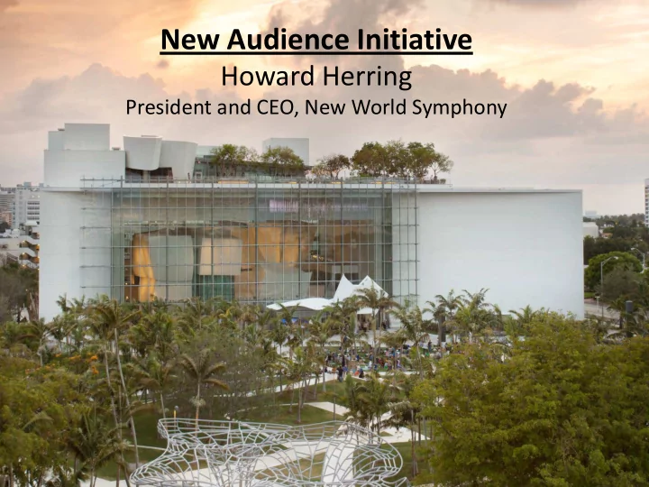 new audience initiative