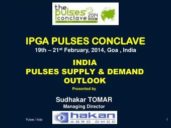 IPGA PU  IP  PULSE  SES  S CO  CONC  NCLAVE  VE 19th  21 st February, 2014, Goa , India  INDIA