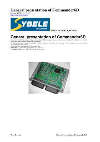 TECHNICAL CHARACTERISTICS  - SUMMARIZE-  The Commander Diesel is an engine management ECU and has a