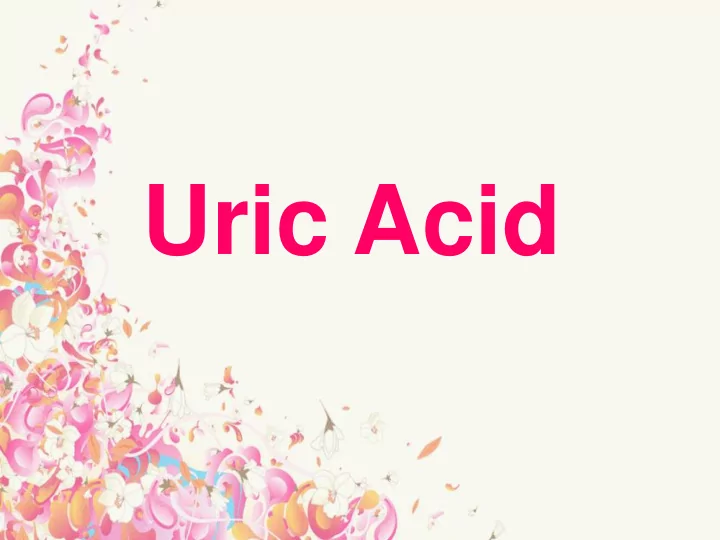 uric acid