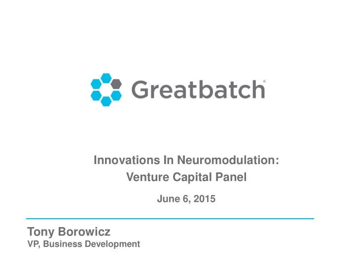 innovations in neuromodulation venture capital panel