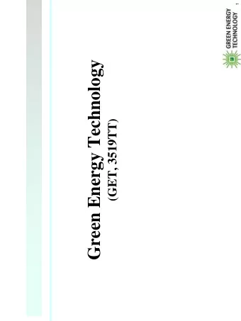 Green Energy Technology  (GET, 3519TT)  Safe Harbor Statem ent  The statem ents included in this