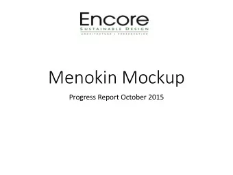 Menokin Mockup  Progress Report October 2015  Existing conditions:  Northwest corner  February 2015