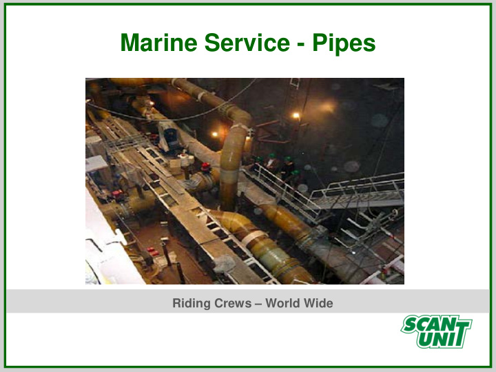 marine service pipes