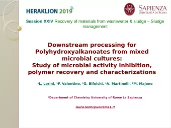 Downstream processing for  Polyhydroxyalkanoates from mixed  microbial cultures:  Study of