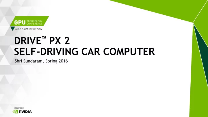 drive px 2 self driving car computer
