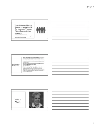 WILL   AGE 5  1  4/16/19  AGE 13  -Blood glucose meter  -Blood glucose test strips  -Ketone