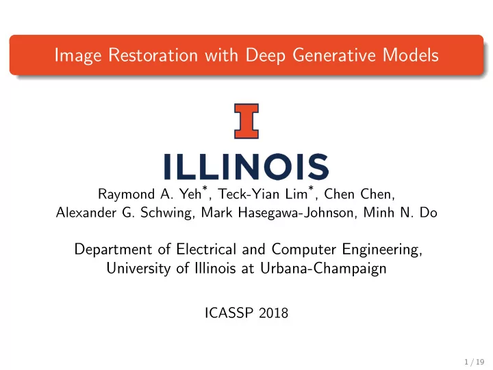 image restoration with deep generative models