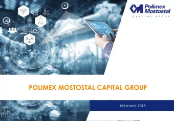 POLIMEX MOSTOSTAL CAPITAL GROUP N OVEMBER 2018  Polimex Mostostal Capital Group  Polimex Mostostal