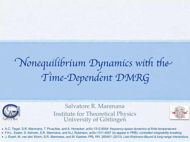 n onequilibrium dynamics wi ti tie t ime dependent dmr g