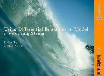 Using Differential Equations to Model  a Vibrating String  Boden Hegdal  Michael Moore