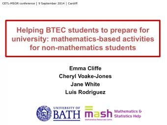 Helping BTEC students to prepare for  university: mathematics-based activities  for non-mathematics