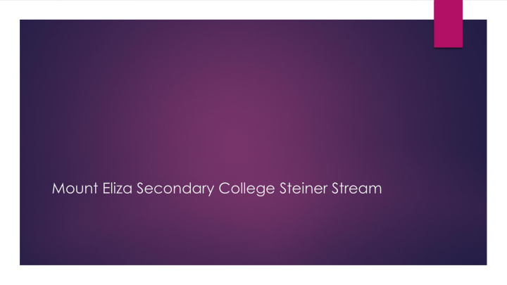 mount eliza secondary college steiner stream