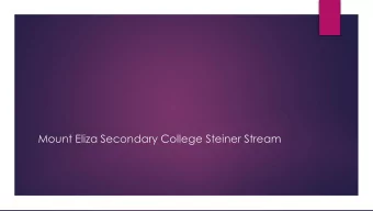 Mount Eliza Secondary College Steiner Stream  20 sessions  10  8 sessions  6 sessions  4 sessions