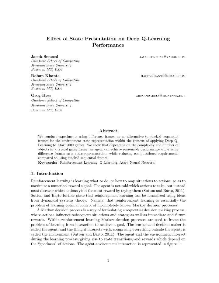 effect of state presentation on deep q learning