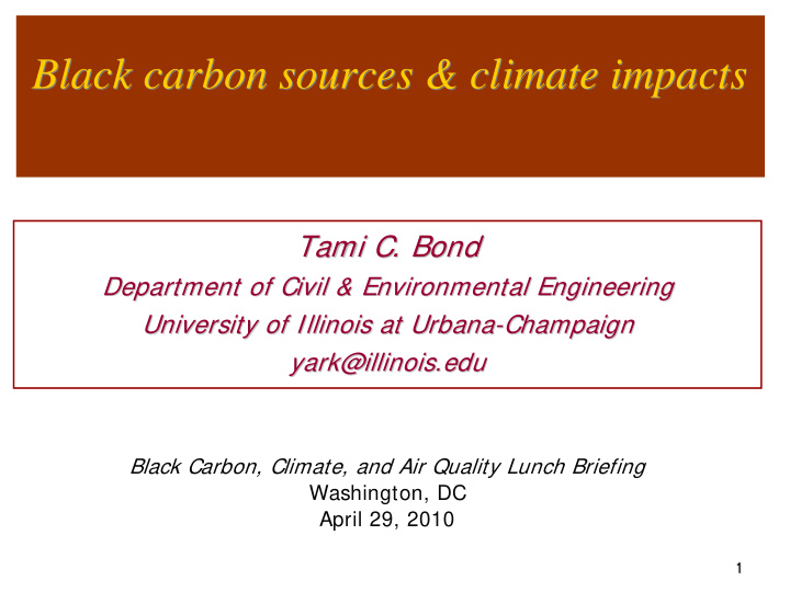 black carbon sources climate impacts black carbon sources