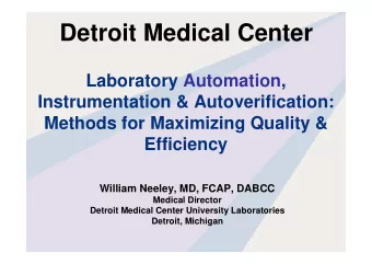 Detroit Medical Center  Laboratory Automation,  Instrumentation &amp; Autoverification:  Methods