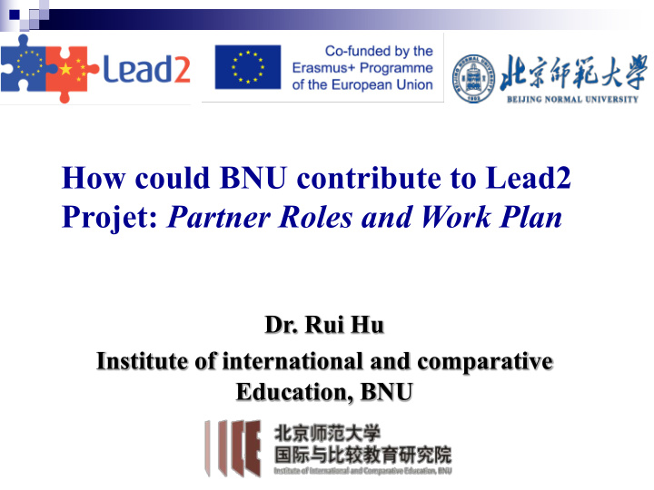 how could bnu contribute to lead2 projet partner roles