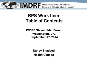 RPS Work Item:  Table of Contents  IMDRF Stakeholder Forum  Washington, D.C.  September 17, 2014