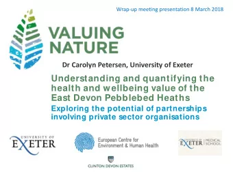 East Devon Pebblebed Heaths  Exploring the potential of partnerships  involving private sector