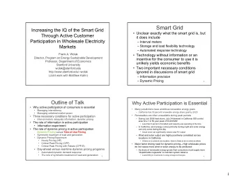 Smart Grid  Increasing the IQ of the Smart Grid   Unclear exactly what the smart grid is, but