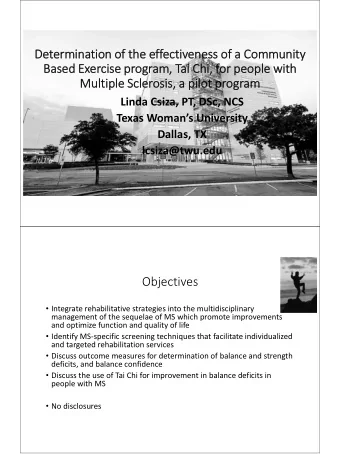 Det  Determ  rmina  inatio ion of of th the eff effectiveness of of a Com  Community ity Based Ex