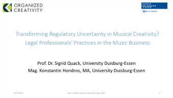 Legal Professionals Practices in the Music Business  Prof. Dr. Sigrid Quack, University