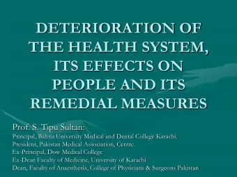 ITS EFFECTS ON  PEOPLE AND ITS  REMEDIAL MEASURES  Prof. S. Tipu Sultan:  Principal, Bahria