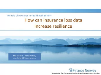 increase resilience  Mia Ebeltoft, Finance Norway  mia.ebeltoft@finansnorge.no  Association for the