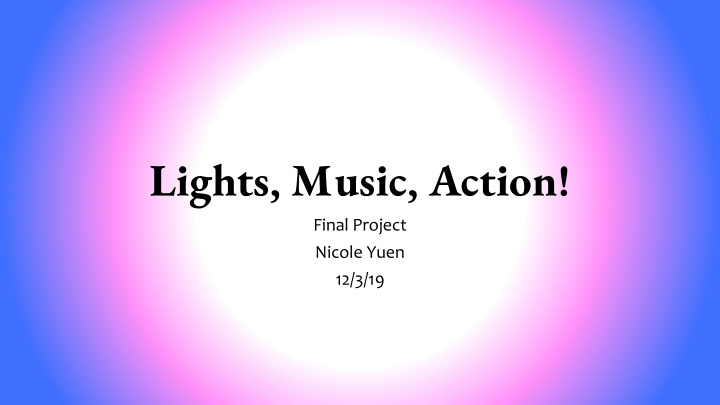lights music action