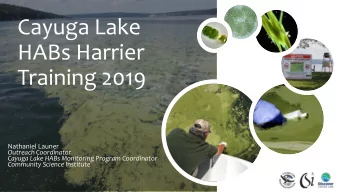 HABs Harrier  Training 2019  Nathaniel Launer  Outreach Coordinator  Cayuga Lake HABs Monitoring