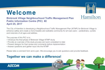Welcome  Binbrook Village Neighbourhood Traffjc Management Plan  Public Information Centre (PIC)