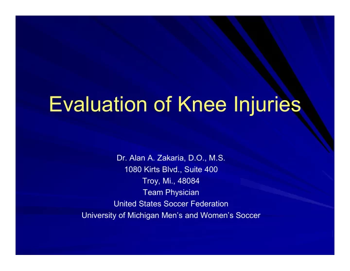 evaluation of knee injuries