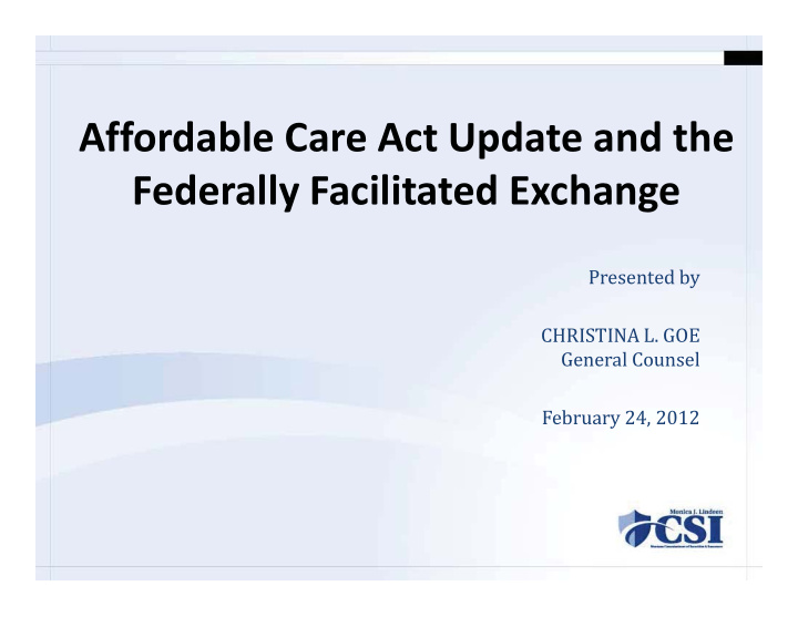 affordable care act update and the federally facilitated