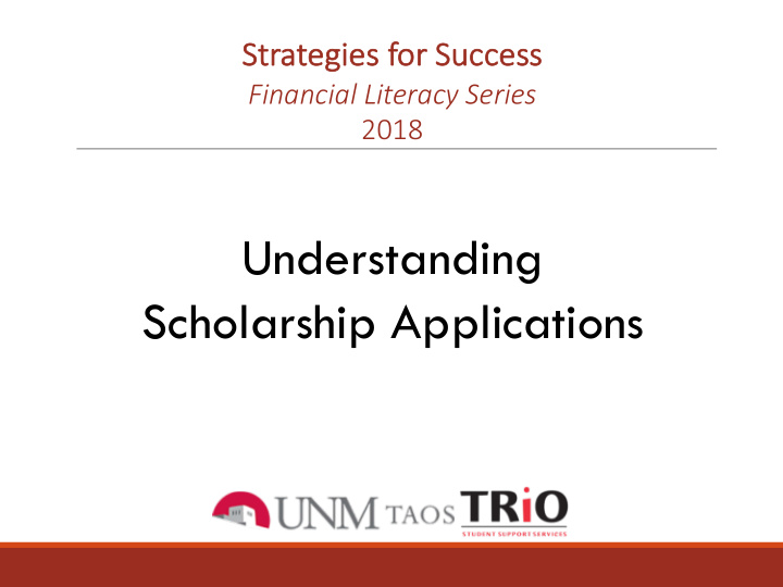 understanding scholarship applications