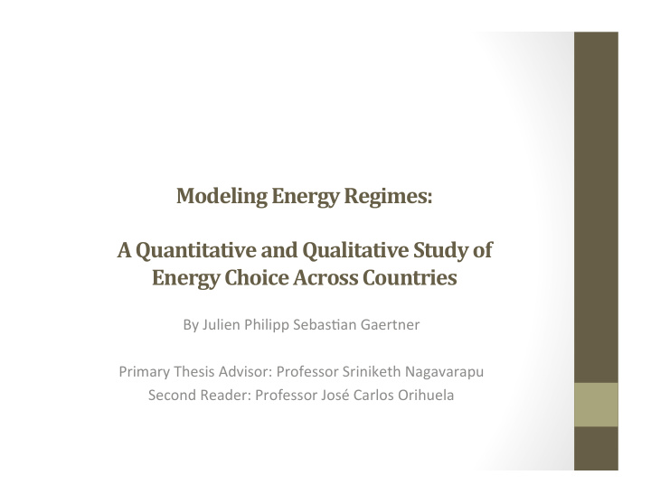 modeling energy regimes a quantitative and qualitative