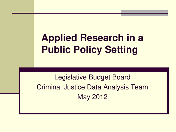 applied research in a public policy setting