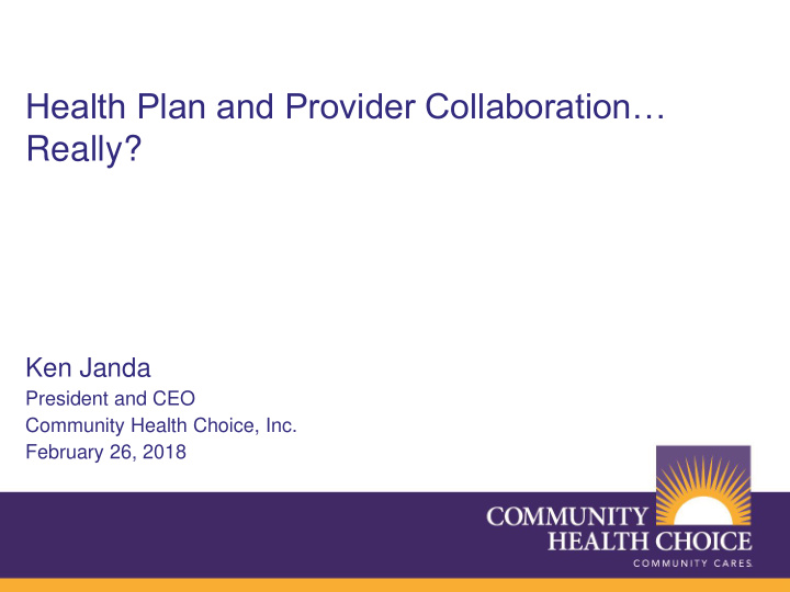 health plan and provider collaboration really