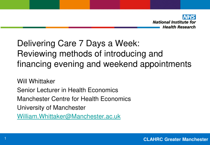 delivering care 7 days a week reviewing methods of