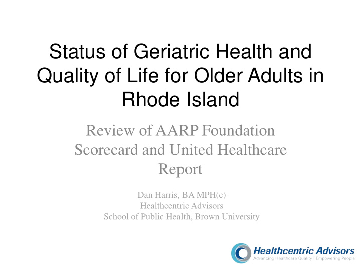status of geriatric health and quality of life for older