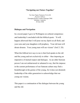 Navigating our Future Together  Tui Atua Tupua Tamasese Taisi Efi  Keynote Address